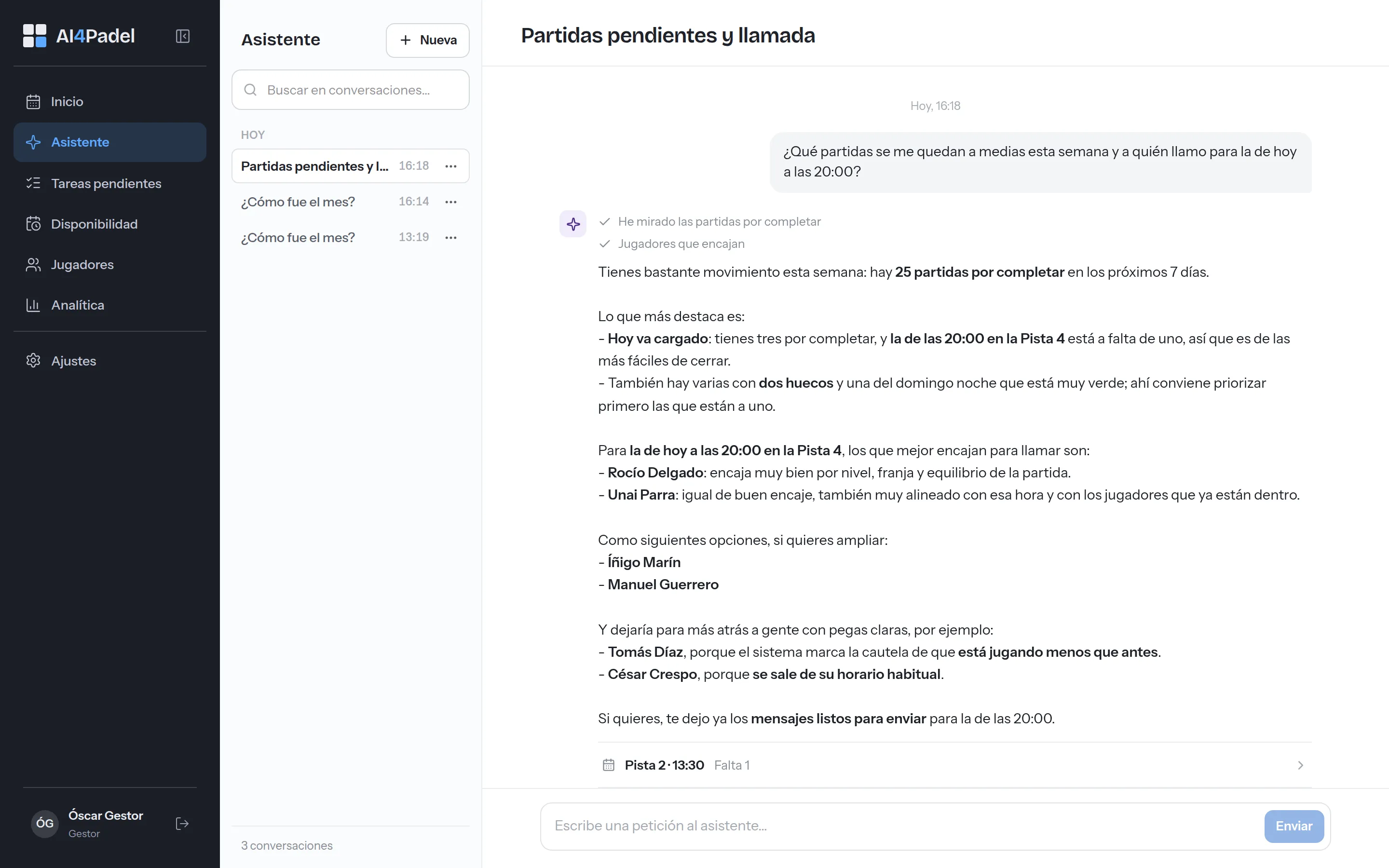 El Asistente respondiendo qué partidas quedan a medias esta semana y a quién llamar para la de hoy a las 20:00, con los nombres que propone y por qué